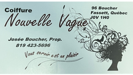 Carte d’affaires de Coiffure Nouvelle Vague, Josée Boucher propriétaire, 96 Boucher, Fassett, 819 423-5696.