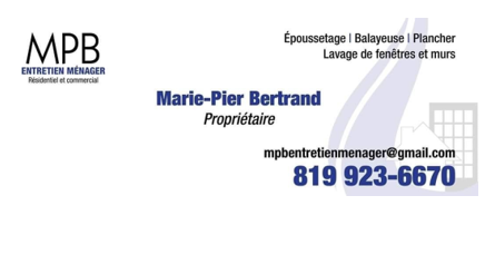 Carte d’affaires de MPB Entretien ménager, résidentiel et commercial : époussetage, balayeuse, plancher, lavage de fenêtres et de murs; Marie-Pier Bertrand, propriétaire, 819 923-6670.